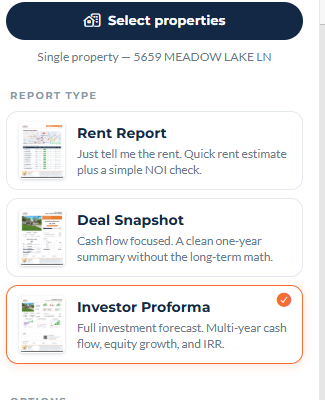 The three report types: Rent Report (quick rent estimate plus a simple NOI check), Deal Snapshot (a clean one-year summary), and Investor Proforma (full multi-year forecast with equity growth and IRR)